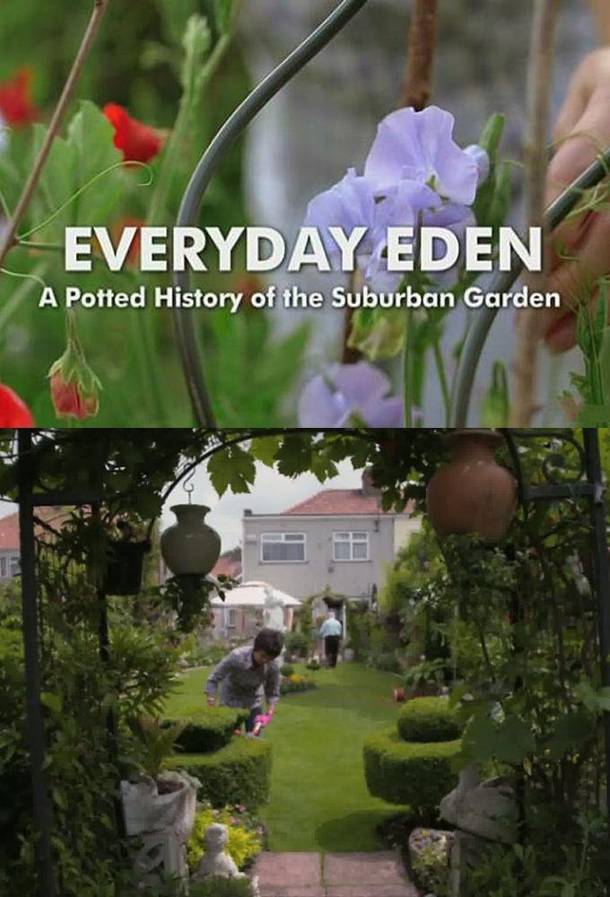 Everyday Eden: A Potted History of the Suburban Garden